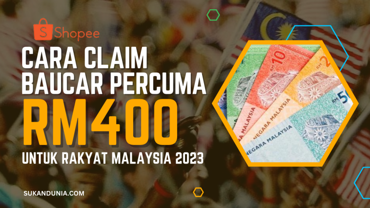 Cara Claim Baucar Shopee Percuma RM400